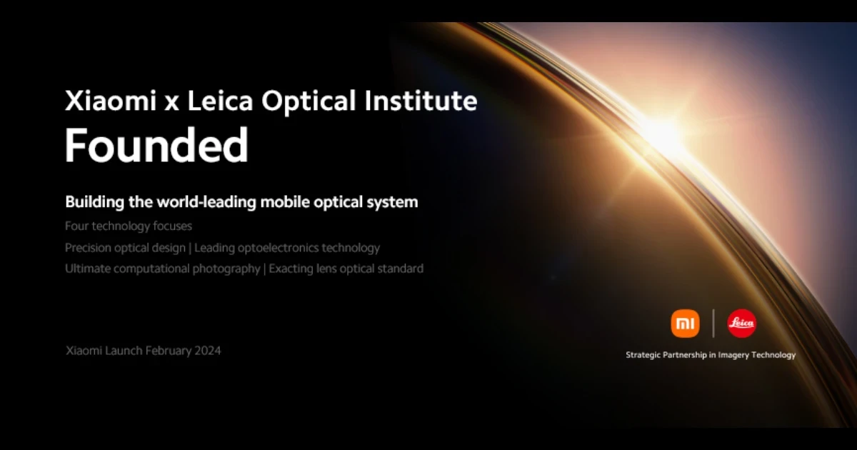 เสียวหมี่ร่วมกับไลก้าจัดตั้ง ‘Xiaomi x Leica Optical Institute’ รุกบุกเบิกความก้าวหน้าด้านนวัตกรรมในการถ่ายภาพด้วยมือถือ