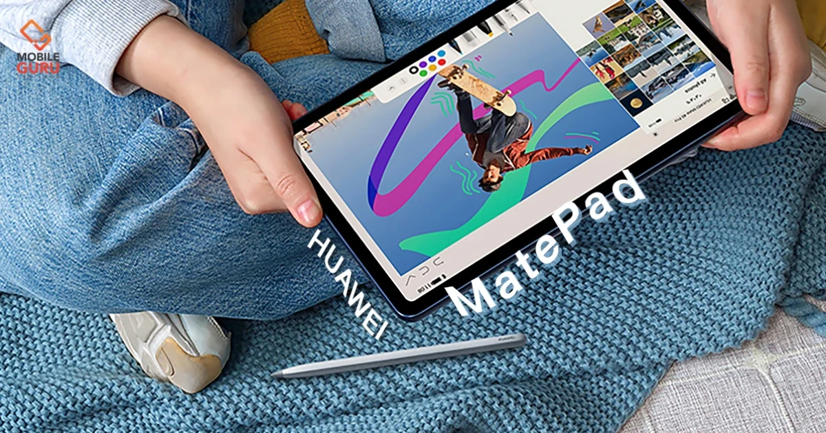 ใช้แท็บเล็ตอย่างไรให้โดนใจคนวัยมันส์ เรียนก็ fun บันเทิงก็ fab(ulous) กับ HUAWEI MatePad