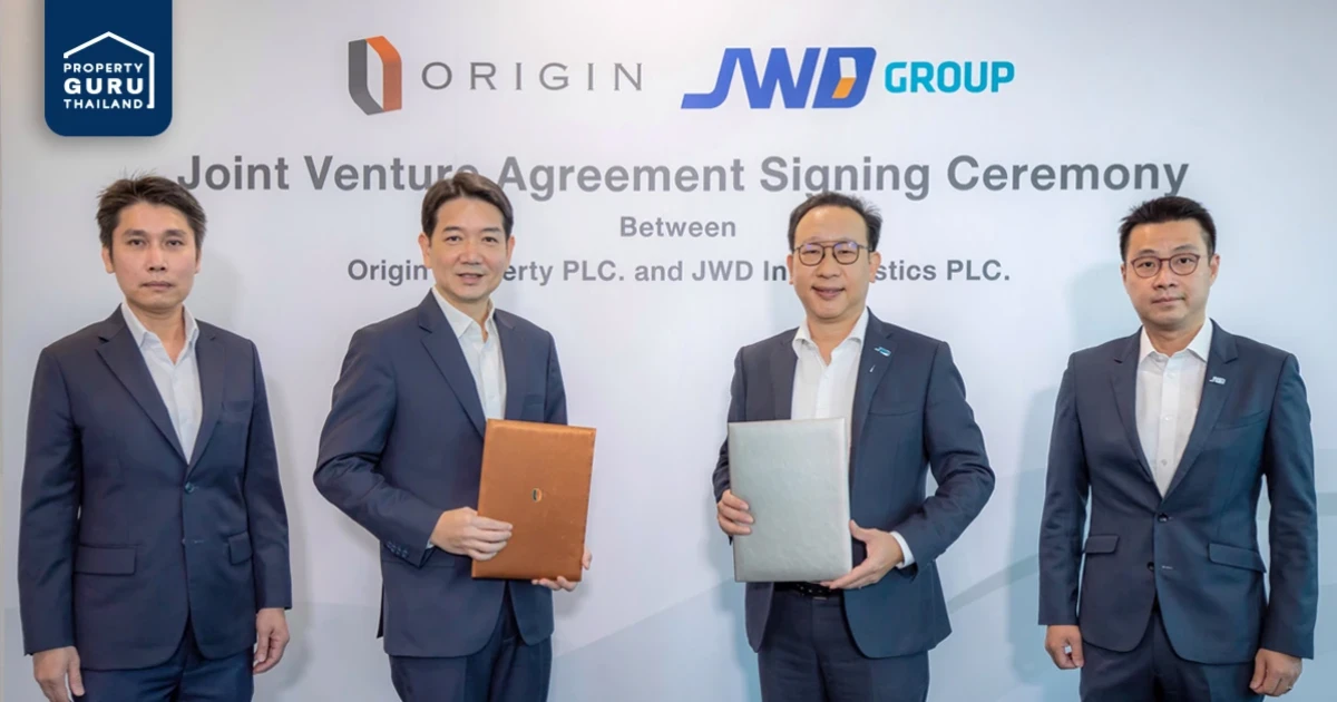 ออริจิ้น ลงนามร่วมทุน "เจดับเบิ้ลยูดี" รุกธุรกิจอสังหาฯที่เกี่ยวข้องโลจิสติกส์
