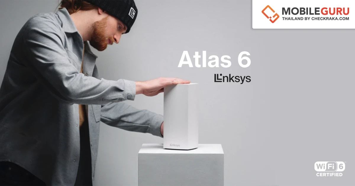 Linksys เปิดตัว Linksys Atlas 6 เราเตอร์ Dual-Band Mesh WiFi 6 AX3000 เปลี่ยนทุกจุดให้เป็นห้องทำงาน