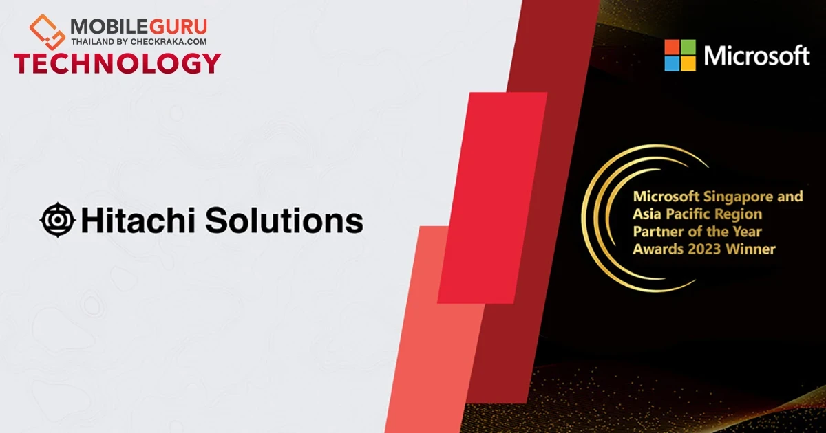Hitachi Solutions Asia Pacific ได้รับรางวัล Winner at the 2023 Microsoft Singapore and Asia Pacific Region Partner of the Year