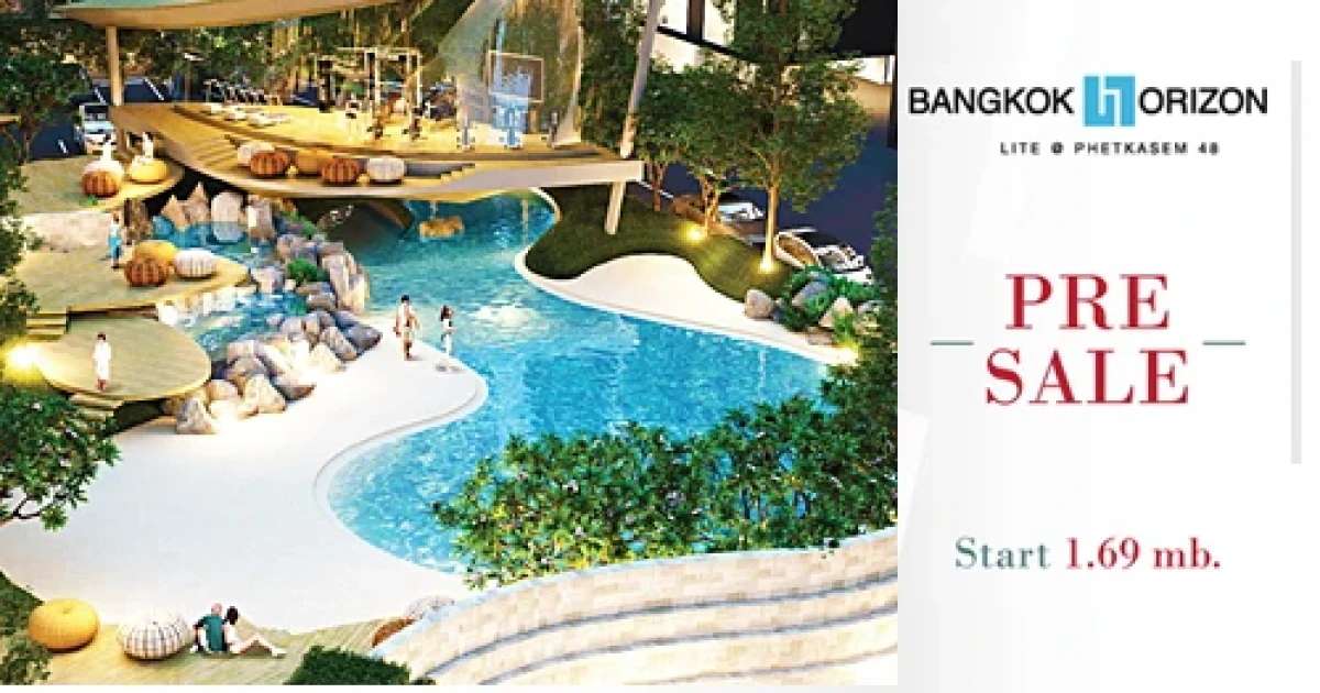 Pre-Sale One Price คอนโด "Bangkok Horizon Lite @ สถานีเพชรเกษม 48" ทุกยูนิตราคาเดียว 1.69 ล้านบาท