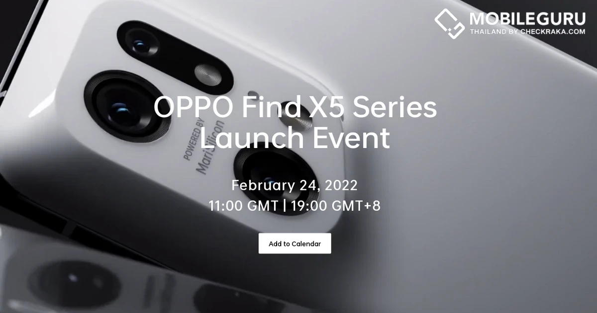 สิ้นสุดการรอคอย OPPO Find X5 Series สมาร์ทโฟนรุ่นแรกของออปโป้ที่จับมือกับ Hasselblad เปิดตัว 24 ก.พ. 65