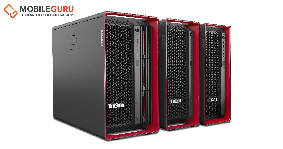 เผยโฉมพลังแห่งการประมวลผลที่เหนือกว่า เติมประสิทธิภาพให้ทุกการทำงานด้วยพลังและความเร็วกับ ThinkStation PX, P7 และ P5