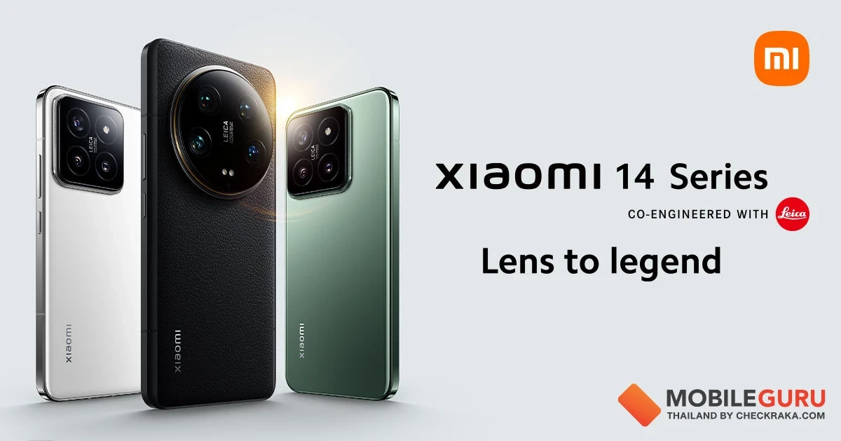 เสียวหมี่เปิดตัวสมาร์ทโฟนเรือธง ‘Xiaomi 14 Series’ อย่างเป็นทางการในประเทศไทย พร้อมประกาศวางจำหน่าย Xiaomi Watch 2, Xiaomi Watch S3 และ Xiaomi Smart Band 8 Pro