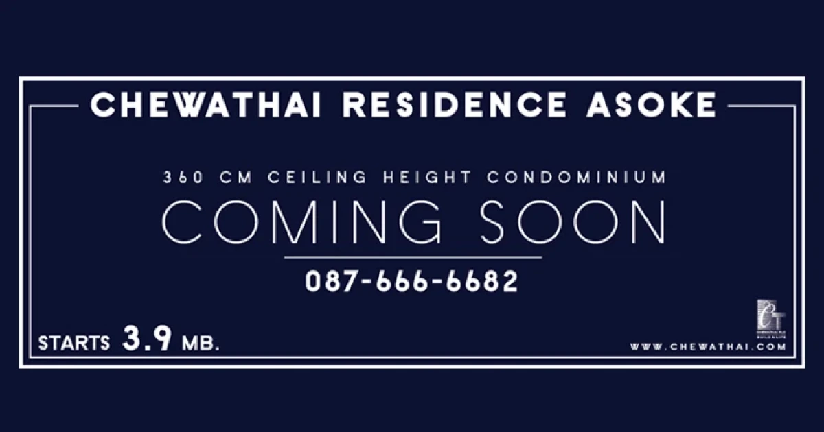 "ชีวาทัย" ซื้อกิจการ Aria Asoke พร้อมปรับแบรนด์เป็น Chewathai Residence Asoke