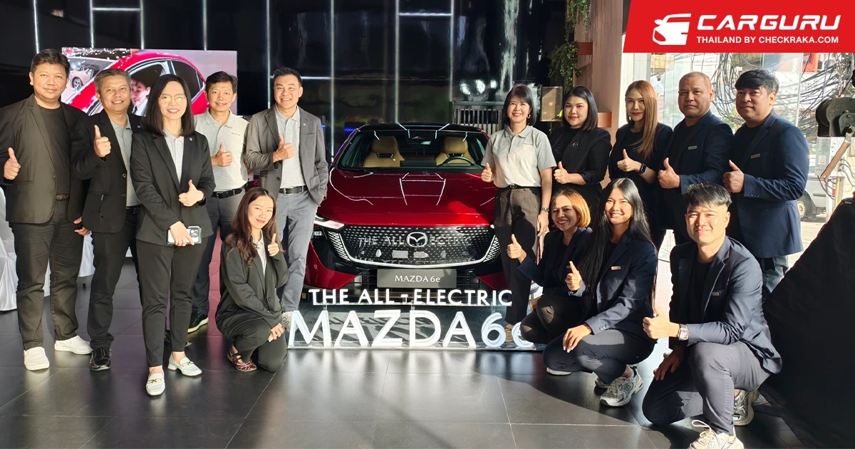 กระแสตอบรับ Mazda6e หลังโรดโชว์ 8 จังหวัด ลูกค้าหลั่งไหลร่วมงานสุดคึกคัก เก็บยอดจองเพิ่มอีกกว่า 1,000 คัน รวมทะลุ 4,000 คัน
