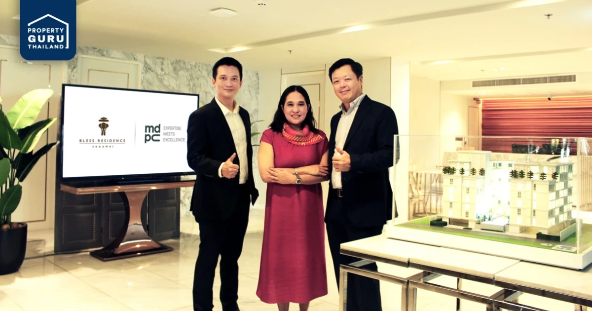 MDPC คว้าบริหารงานขาย Bless Residence Ekkamai คอนโดมิเนียมรูปแบบ Luxury Hotel Service ใจกลางเมือง