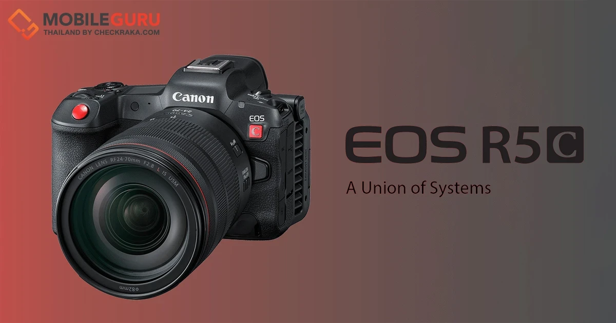 เปิดตัว Canon EOS R5 C กล้องซีเนม่าไฮบริดน้องใหม่ ผสานสองพลังที่โดดเด่นในแบบฉบับ EOS R System และ EOS Cinema System