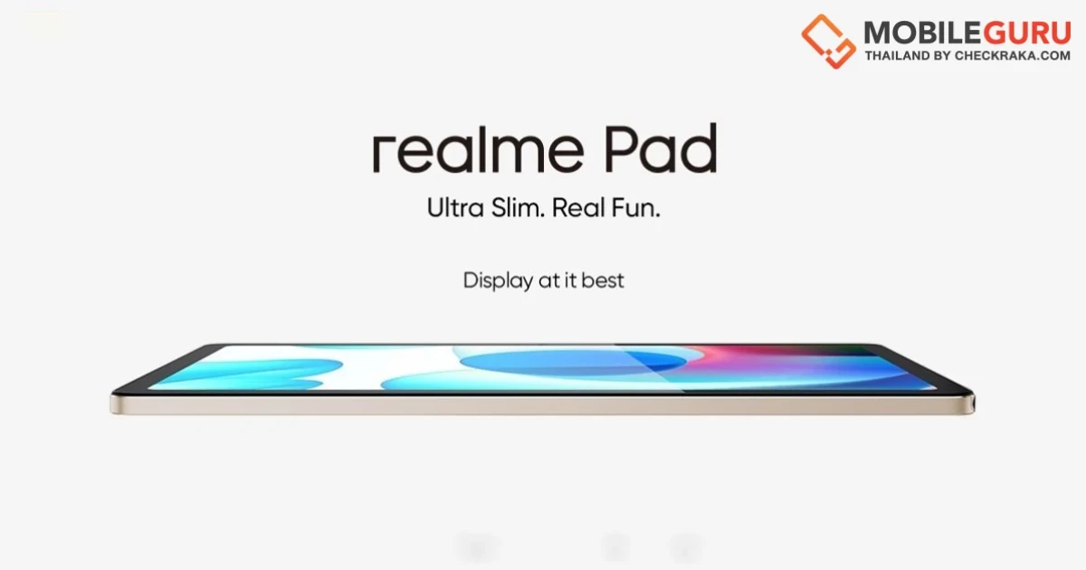 เรียลมี เปิดตัว realme Pad แท็บบางเบา หน้าจอ 10 นิ้ว ชิป Helio G80 ในราคาที่เข้าถึงได้