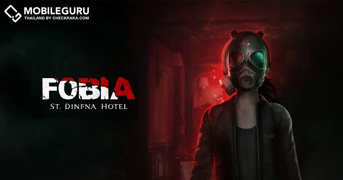 พบกับเกมสยองขวัญเอาชีวิตรอด FOBIA – St. Dinfna Hotel พร้อมจำหน่ายแล้ววันนี้