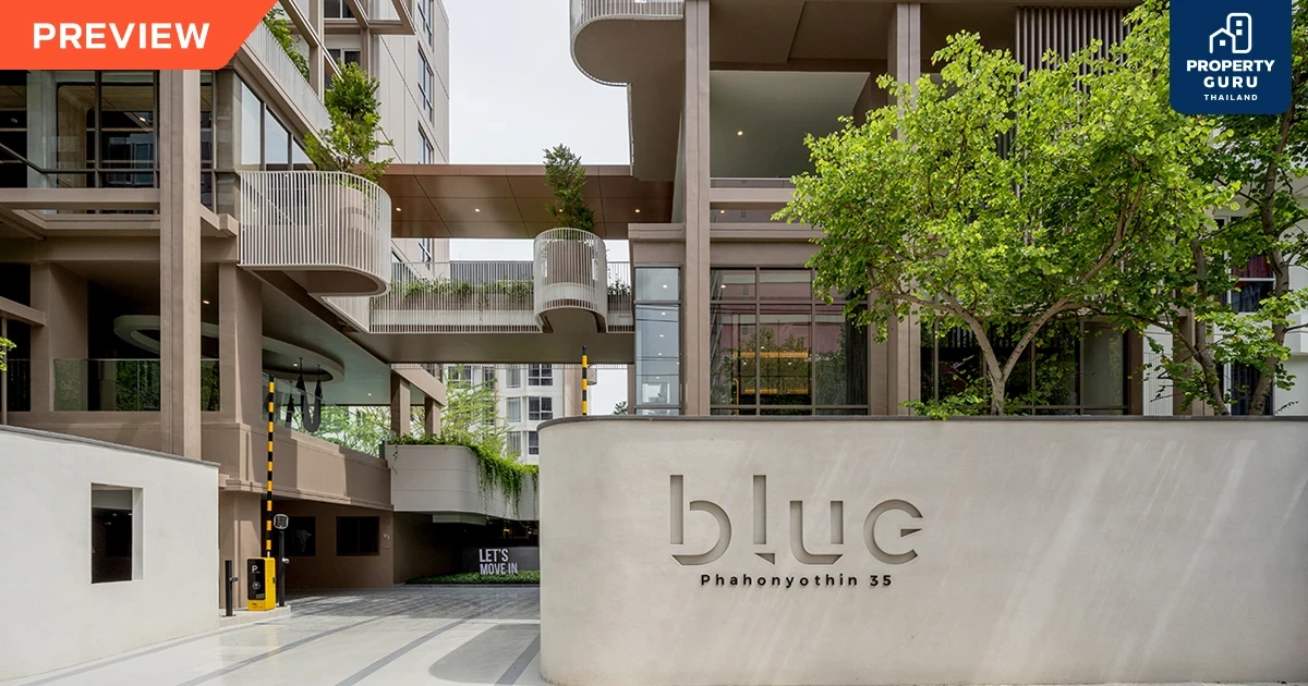 Preview คอนโดหน้ากว้าง blue Phahonyothin 35 เสร็จใหม่กริ๊บ สวยฟีลรีสอร์ต Preview คอนโดหน้ากว้าง blue Phahonyothin 35 เสร็จใหม่กริ๊บ สวยฟีลรีสอร์ต