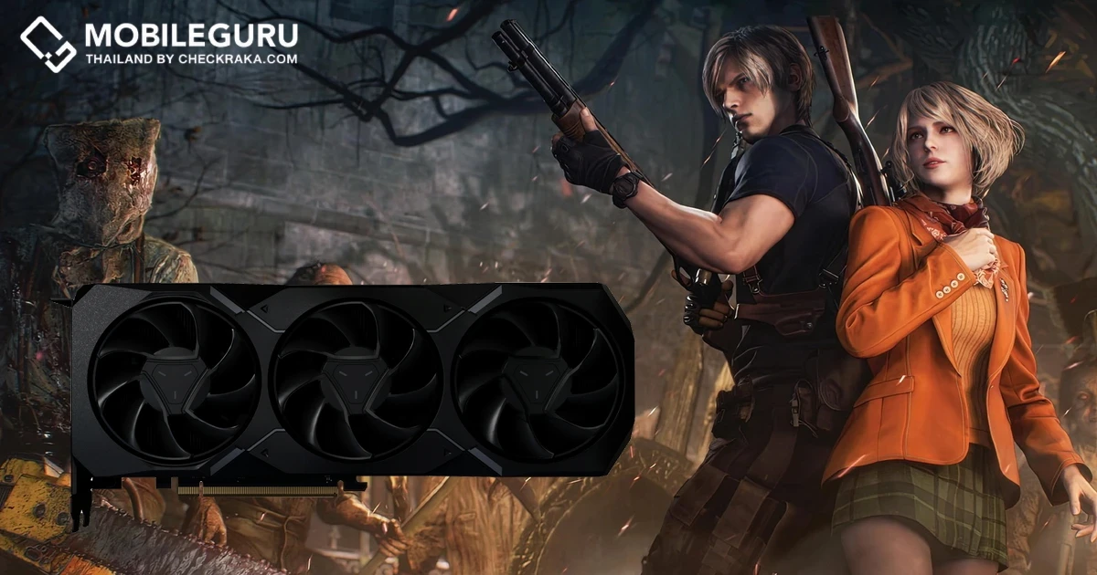 AMD Radeon จัดเต็ม! ประสิทธิภาพการเล่นเกม และการแสดงผลอันน่าทึ่งในเกม Resident Evil 4