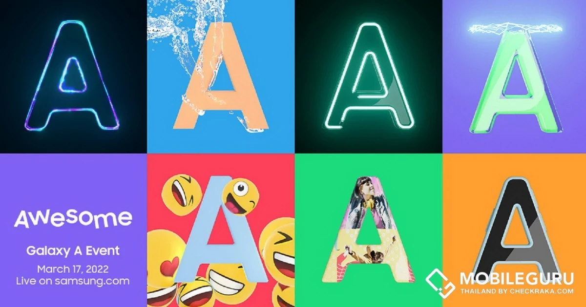 พบกับงาน Galaxy A Event ในวันพุธที่ 17 มีนาคมนี้ 3 ทุ่ม! ไลฟ์สตรีมเปิดตัว Samsung Galaxy A Series ใหม่ล่าสุด พร้อมกันทั่วโลก