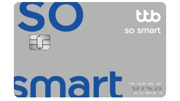 ทีทีบี โซ สมาร์ท (ttb so smart Credit Card)