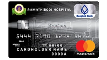 บัตรเครดิตไทเทเนียม โรงพยาบาลรามาธิบดี ธนาคารกรุงเทพ (Bangkok Bank Titanium Ramathibodi Hospital Credit Card)