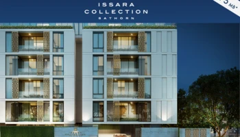 ชาญอิสสระ ส่ง ISSARA COLLECTION SATHORN รุกทำเลย่านสาทร ชูสุดยอดแหล่งธุรกิจ รองรับดีมานด์ตอบโจทย์คนกรุง