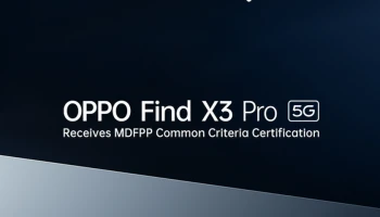 OPPO Find X3 Pro ได้รับมาตรฐานการรับรอง MDFPP Common Criteria Certification มาตรฐานการรับรองความปลอดภัยที่ได้รับการยอมรับอย่างกว้างขวางในระดับสากล