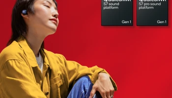ดื่มด่ำประสบการณ์การฟังเสียงไปอีกขั้น กับแพลตฟอร์มเสียง Qualcomm S7 และ S7 Pro Gen 1