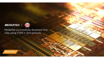 MediaTek พัฒนาชิปตัวแรกโดยใช้กระบวนการ 3nm ของ TSMC ได้สำเร็จ และจะเริ่มผลิตจำนวนมากในปี 2567