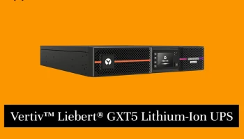 Vertiv เปิดตัวเครื่องสำรองไฟลิเธียมไอออนและโซลูชันระบายความร้อนสำหรับการใช้งานเอดจ์รุ่นใหม่ในเอเชีย