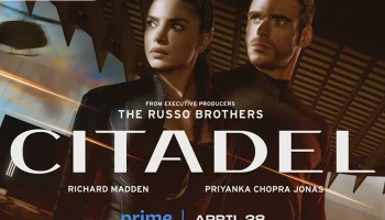 ชมตัวอย่างใหม่ "Citadel" ซีรีส์สายลับระดับโลก จาก Prime Video พร้อมเตรียมเข้าฉายแบบ Exclusive ในวันที่ 28 เมษายน นี้