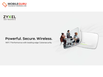 Zyxel Networks เปิดตัว Access Point รุ่นใหม่ล่าสุด สำหรับ first enterprise-class 22Gbps (BE22K) WiFi 7