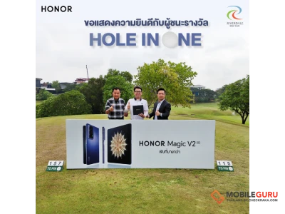 HONOR ร่วมแสดงความยินดีและมอบสมาร์ตโฟน HONOR Magic V2 ในกิจกรรม HOLE IN ONE ณ Riverdale Golf Club