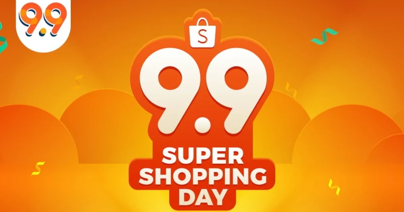 Shopee 9.9 Super Shopping Day จัดเต็มใช้ฟีเจอร์ส่วนลดได้ของถูกกว่าเดิม!