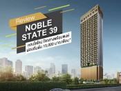 รีวิวโครงการ โนเบิล สเตท 39 (Noble State 39) คอนโดแบรนด์ใหม่ตัว Top จาก Noble แต่ราคา Affordable