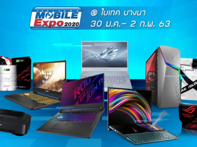 ASUS ขนสินค้าใหม่บุกงาน Thailand Mobile Expo 2020 พร้อมโปรโมชั่นสุดพิเศษโดนใจสาวก