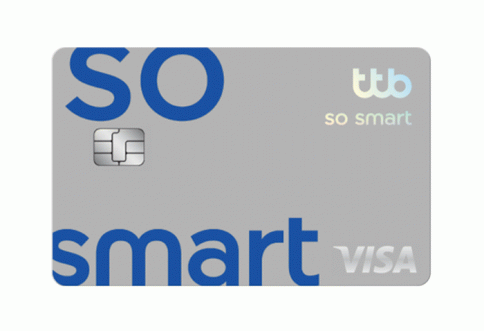 บัตรเครดิต ทีทีบี โซ สมาร์ท (ttb so smart)-ธนาคารทหารไทยธนชาต (TTB)